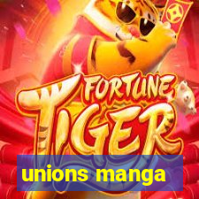 unions manga